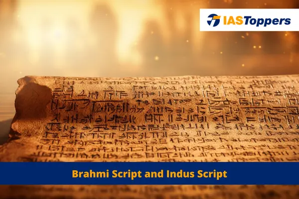 Brahmi Script and Indus Script IAS Topper