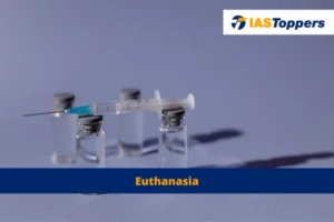 Euthanasia ias toppers