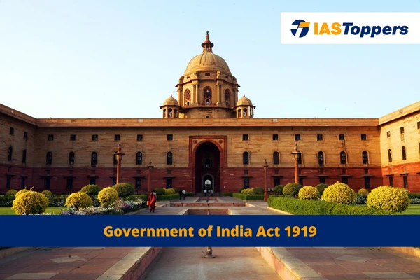 Government of India Act 1919 IAS Toppers