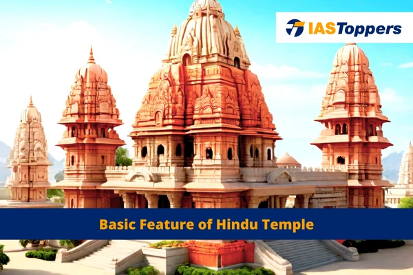 Basic Feature of Hindu Temple IAS toppers