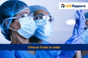 Clinical Trials in India ias toppers