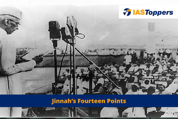 Jinnah’s Fourteen Points IAS toppers