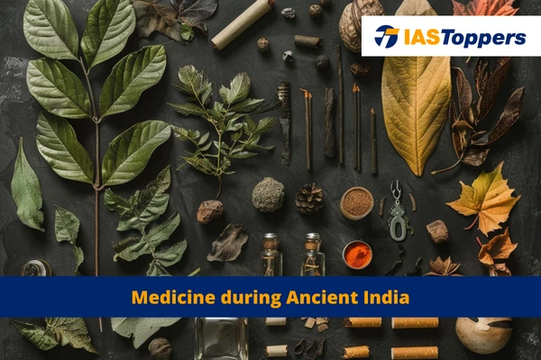 Medicine during Ancient India