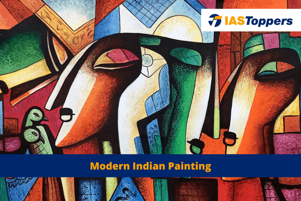 Modern Indian painting ias toppers