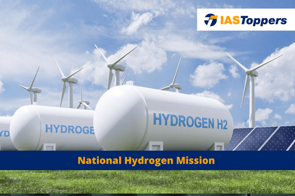 National Hydrogen Mission ias toppers com