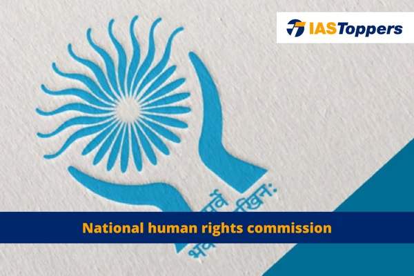 National human rights commission ias toppers