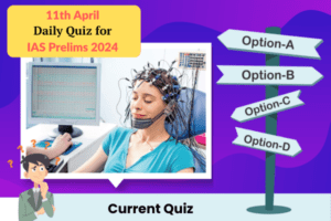 Plan quiz for IAS Prelims