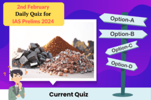 Plan quiz for IAS Prelims 2-2-2024