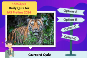 Plan quiz for IAS Prelims 2024