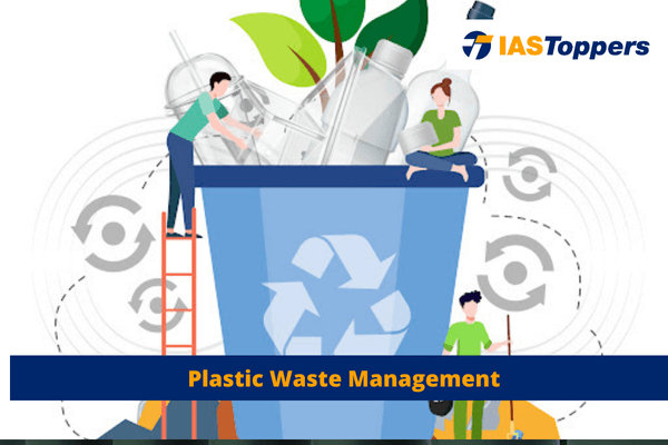 Plastic Waste Management ias toppers