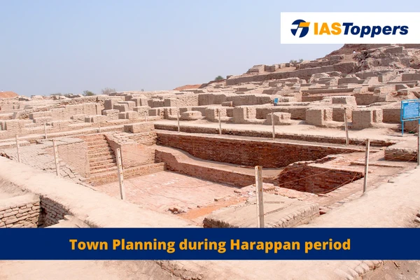 Town Planning during Harappan period